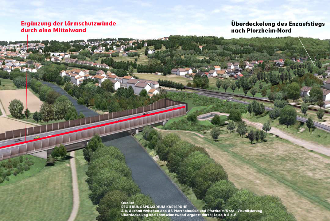 Enzbrücke, Blickrichtung Eutingen Foto: RP Karlsruhe, Überarbeitet von Leise A8 e.V. um unsere Forderungen zu visualisieren Enzbrücke, Blickrichtung Eutingen Foto: RP Karlsruhe, Überarbeitet von Leise A8 e.V. um unsere Forderungen zu visualisieren